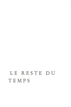 livre d'artiste : Le reste du temps