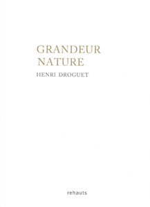 article de Denis Heudré à propos de 'Grandeur Nature'